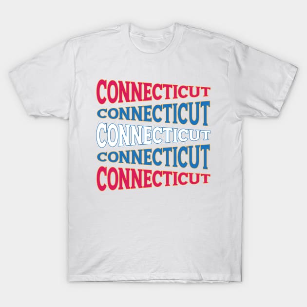 NATIONAL TEXT ART CONNECTICUT T-Shirt by LAVA-ROMA-NOVA